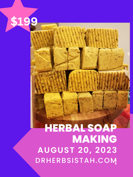 5 Ways Herbal Soap Making Changes You! Class Coming Up!  August 20th!