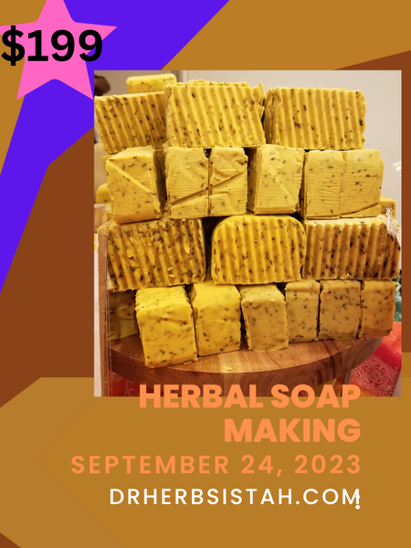 September Herbal Soap Making Class