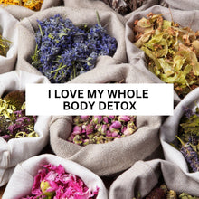 Load image into Gallery viewer, Love My Whole Body Detox