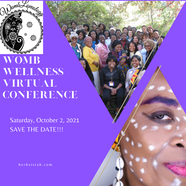 Virtual Womb Wellness Conference and Herbal News!