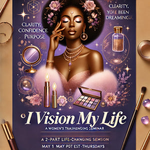 I Vision My Life Seminar