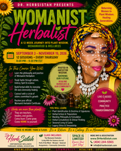 Load image into Gallery viewer, Womanist Herbalism