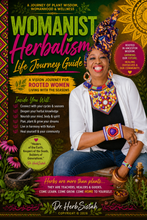 Load image into Gallery viewer, Womanist Herbalism