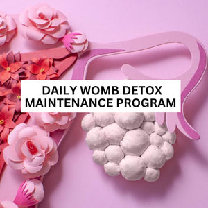 Daily Womb Detox Maintenance Program