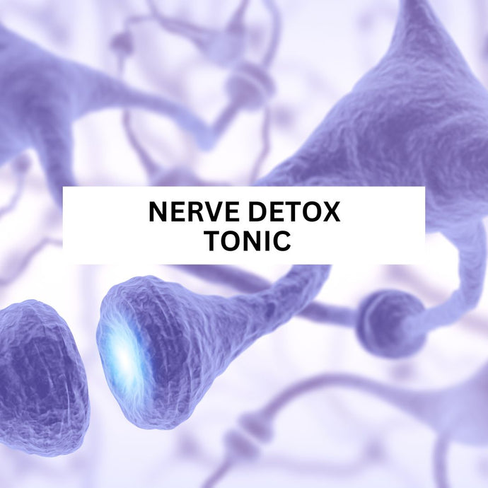 Nerve Detox Tonic (Grown Ass Women Detox Tonic)