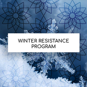 WINTER RESISTANCE PROGRAM (Build Your Immune System)
